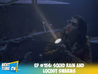 EP #156: Squid Rain and Locust Swarms