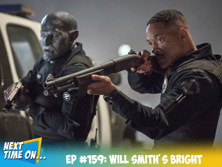 EP #159: Will Smith's Bright