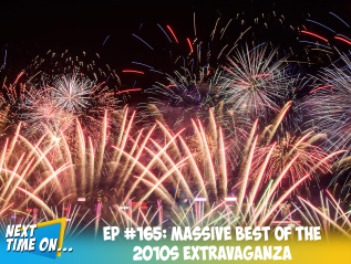 EP #165: Massive Best of the 2010s Extravaganza
