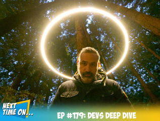 EP #179: Devs Deep Dive