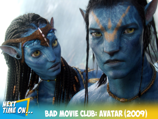 Bad Movie Club: Avatar (2009)